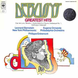 Claude Debussy, The Philadelphia Orchestra, Eugene Ormandy, The New York Philharmonic Orchestra, Leonard Bernstein - Greatest Hits mp3