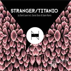 David Leoni - Stranger / Titanio mp3