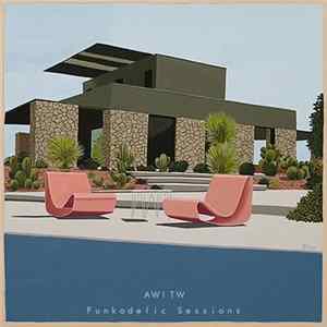 AWITW - Funkadelic Sessions mp3