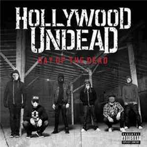 Hollywood Undead - Day Of The Dead mp3