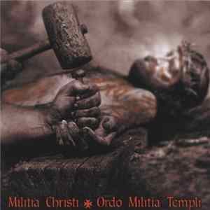 Militia Christi - Ordo Militia Templi mp3
