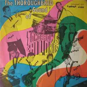 Tomorrow's Children - The Thoroughbred Sound Of mp3