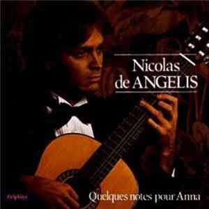 Nicolas De Angelis - Quelques Notes Pour Anna mp3