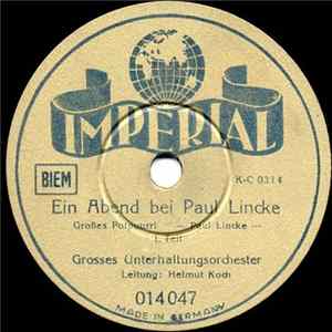Paul Lincke - Helmut Koch - Ein Abend Bei Paul Lincke mp3