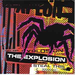 The Explosion - Steal This mp3