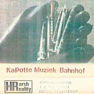 Kapotte Muziek - Bahnhof mp3