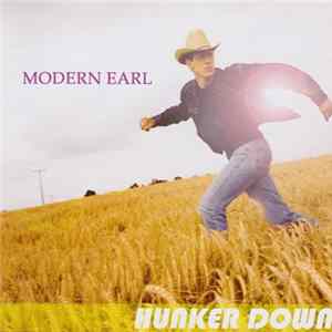 Modern Earl - Hunker Down mp3