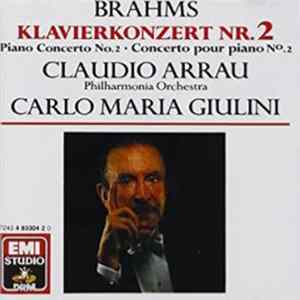 Brahms - Claudio Arrau, Philharmonia Orchestra, Carlo Maria Giulini - Klavierkonzert Nr. 2 mp3