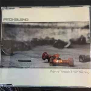 Pitchblend - Words Phrased From Nothing mp3