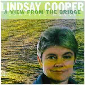 Lindsay Cooper - A View From The Bridge (Composed Works) mp3