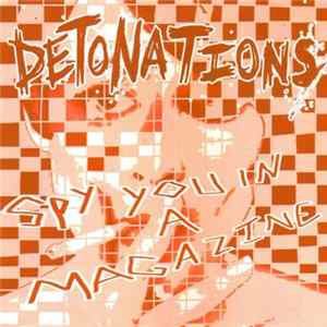 Detonations - Spy You In A Magazine mp3