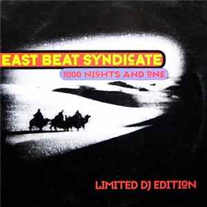 East Beat Syndicate - 1000 Nights And One mp3