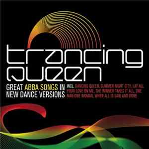 DJ Ensamble - Trancing Queen - Great ABBA Songs In New Dance Versions mp3