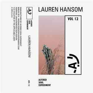 Lauren Hansom - Altered Soul Experiment Vol 12 mp3