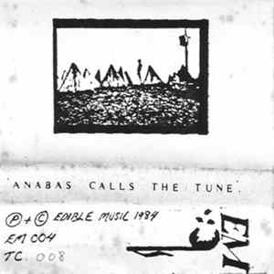 Anabas Calls The Tune - Anabas Calls The Tune mp3