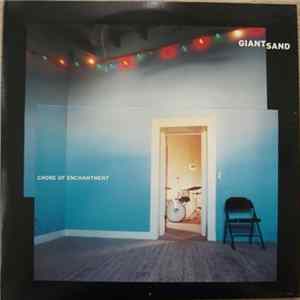 Giant Sand - Chore Of Enchantment mp3