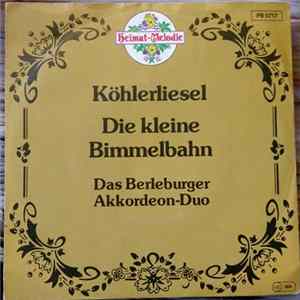 Das Berleburger Akkordeon-Duo - Köhlerliesel mp3