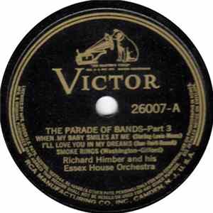 Richard Himber And His Essex House Orchestra - The Parade Of Bands-Part 3/Part 4 mp3