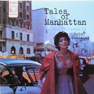Babs Gonzales - Tales Of Manhattan: The Cool Philosophy Of Babs Gonzales mp3