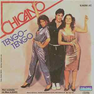 Chicano - Tengo-Tengo mp3
