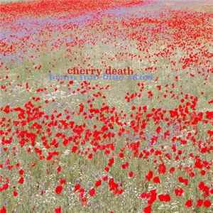 Cherry Death - Brain Into Blue Skies mp3