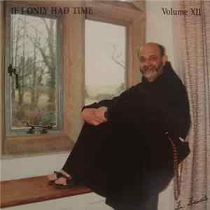 Father Francis - If I Only Had Time - Volume XII mp3