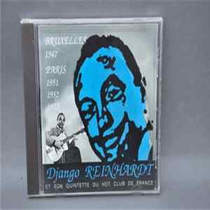 Django Reinhardt Et Son Quintette Du Hot Club De France - Bruxelles 1947 Paris 1951-1952-1953 mp3