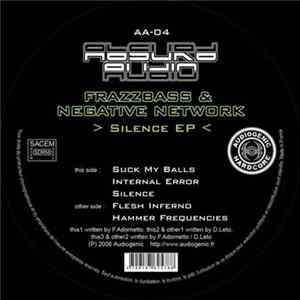 Frazzbass & Negative Network - Silence EP mp3