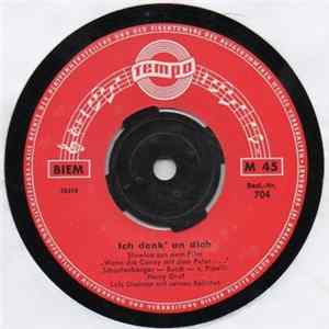 Harry Graf, Lutz Dietmar Mit Seinen Solisten - Ich Denk' An Dich / Cimarron (Roll On) mp3
