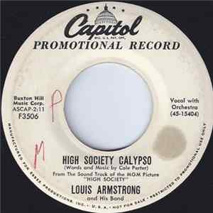 Louis Armstrong And His Band / Bing Crosby And Louis Armstrong - High Society Calypso / Now You Has Jazz mp3