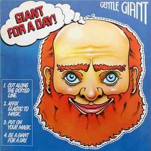 Gentle Giant - Giant For A Day mp3