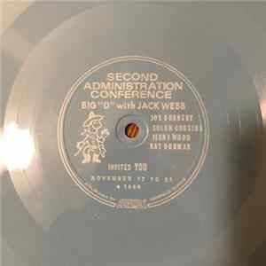 Big "D" With Jack Webb - Second Administration Conference mp3