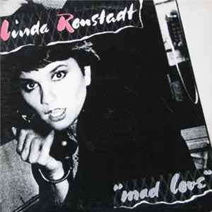 Linda Ronstadt - Mad Love mp3