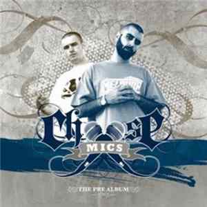 Choose Mics - The Pre Album mp3