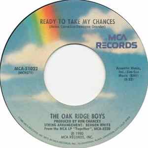 The Oak Ridge Boys - Ready To Take My Chances mp3