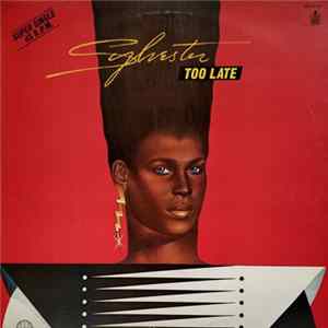 Sylvester - Too Late / Trouble In Paradise (Remix) mp3