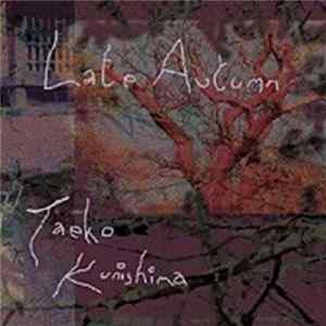 Taeko Kunishima - Late Autumn mp3