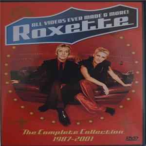 Roxette - All Videos Ever Made & More! (The Complete Collection 1987-2001) mp3