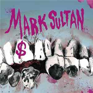 Mark Sultan mp3