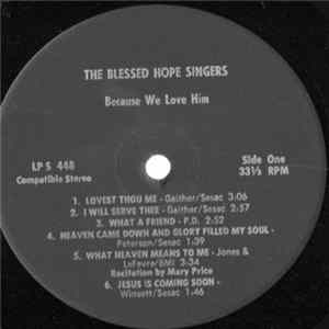 The Blessed Hope Singers - Because We Love Him mp3