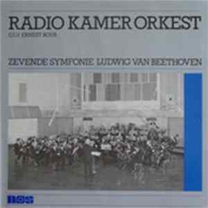 Ludwig Van Beethoven, Radio Kamer Orkest, Ernest Bour - Zevende Symfonie Ludwig Van Beethoven mp3