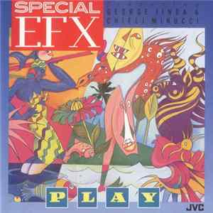 Special EFX Featuring George Jinda & Chieli Minucci - Play mp3