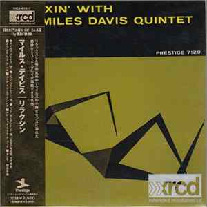 The Miles Davis Quintet - Relaxin' With The Miles Davis Quintet mp3