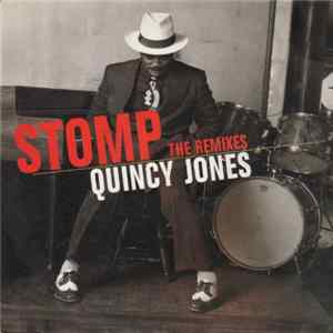 Quincy Jones - Stomp - The Remixes mp3