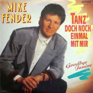 Mike Fender - Tanz' Doch Noch Einmal Mit Mir mp3