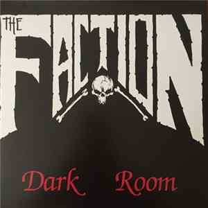 The Faction - Dark Room mp3