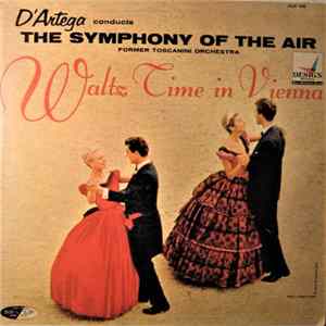 Al D'Artega, Symphony Of The Air - Waltz Time In Vienna mp3