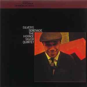 The Horace Silver Quintet - Silver's Serenade mp3