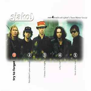 Sjako! - Try To Forget mp3