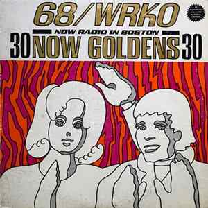 Various - 68/WRKO "30 Now Goldens" mp3